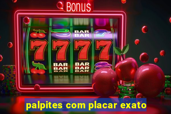 palpites com placar exato